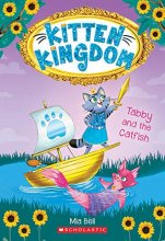 Cover art for Tabby and the Catfish (Kitten Kingdom #3) (3)