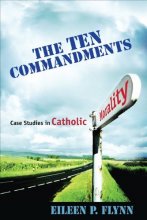 Cover art for The Ten Commandments: Case Studies in Catholic Morality