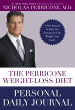 Cover art for The Perricone Weight-Loss Diet Personal Daily Journal: A Diet Journal to Keep You Focused on Your Weight-Loss Goals