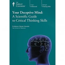 Cover art for Your Deceptive Mind: A Scientific Guide to Critical Thinking Skills