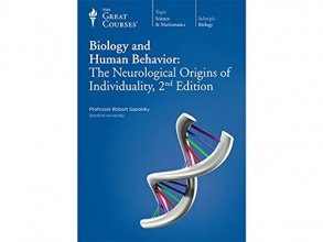 Cover art for Biology and Human Behavior: The Neurological Origins of Individuality, 2nd Edition