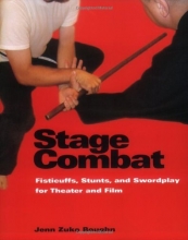 Cover art for Stage Combat: Fisticuffs, Stunts, and Swordplay for Theater and Film