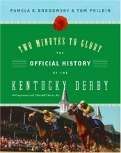 Cover art for Two Minutes to Glory: The Official History of the Kentucky Derby