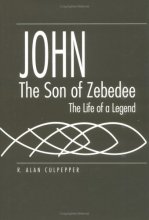 Cover art for John, the Son of Zebedee: The Life of a Legend (Studies on Personalities of the New Testament)