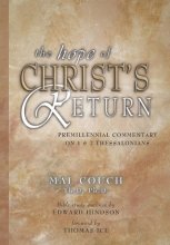 Cover art for The Hope of Christ's Return: A Premillennial Commentary on 1, 2 Thessalonians