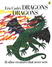 Cover art for Eric Carle's Dragons, Dragons