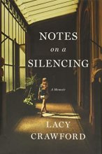 Cover art for Notes on a Silencing: A Memoir