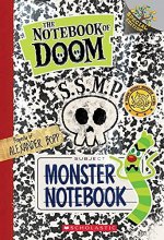 Cover art for Monster Notebook: A Branches Special Edition (The Notebook of Doom)
