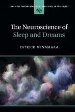 Cover art for The Neuroscience of Sleep and Dreams (Cambridge Fundamentals of Neuroscience in Psychology)