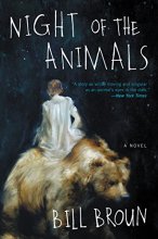 Cover art for Night of the Animals: A Novel
