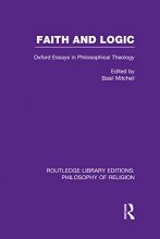 Cover art for Faith and Logic: Oxford Essays in Philosophical Theology