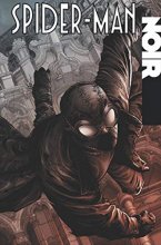 Cover art for Spider-Man Noir: The Complete Collection