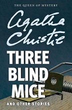 Cover art for Three Blind Mice and Other Stories