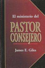Cover art for El Ministerio del Pastor Consejero (Spanish Edition)