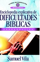 Cover art for Enciclopedia Explicativa De Dificultades Bíblicas (Spanish Edition)