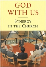 Cover art for God with Us: Synergy in the Church