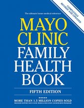 Cover art for Mayo Clinic Family Health Book 5th Edition: Completely Revised and Updated