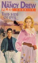 Cover art for This Side of Evil (Nancy Drew Casefiles, Case 14)