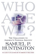 Cover art for Who Are We: The Challenges to America's National Identity