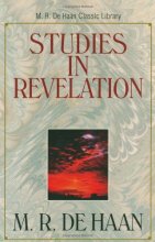 Cover art for Studies in Revelation (M.R. De Haan Classic Library)