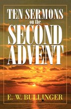 Cover art for Ten Sermons on the Second Advent