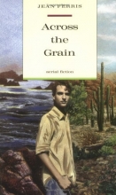 Cover art for Across the Grain (Aerial Fiction)