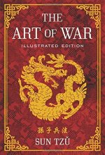 Cover art for The Art of War: Illustrated Edition by Sun Tzu (2014-09-02)