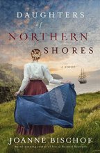 Cover art for Daughters of Northern Shores (A Blackbird Mountain Novel)