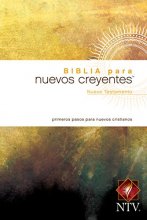Cover art for Biblia para nuevos creyentes Nuevo Testamento NTV (Spanish Edition)