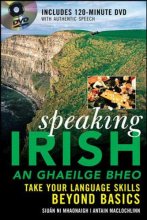 Cover art for Speaking Irish (DVD Edition): Take your language skills beyond basics