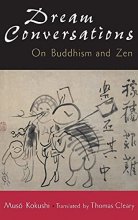 Cover art for Dream conversations: On Buddhism and Zen