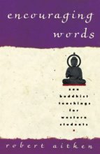 Cover art for Encouraging Words: Zen Buddhist Teachings for Western Students