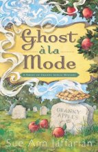 Cover art for Ghost a la Mode (A Ghost of Granny Apples Mystery, 1)