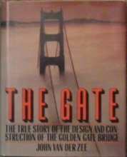 Cover art for The Gate: The True Story of the Design and Construction of the Golden Gate Bridge