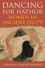 Cover art for Dancing for Hathor: Women in Ancient Egypt