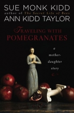 Cover art for Traveling with Pomegranates: A Mother-Daughter Story