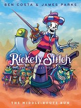Cover art for Rickety Stitch and the Gelatinous Goo Book 2: The Middle-Route Run
