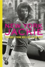 Cover art for New York Jackie: Pictures from Her Life in the City