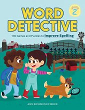 Cover art for Word Detective, Grade 2: 130 Games and Puzzles to Improve Spelling
