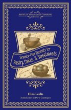 Cover art for Seventy-Five Receipts for Pastry, Cakes, and Sweetmeats (American Antiquarian Cookbook Collection)