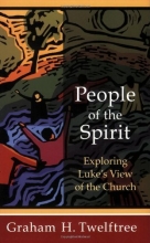Cover art for People of the Spirit: Exploring Luke's View of the Church