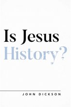 Cover art for Is Jesus History? (Questioning Faith)