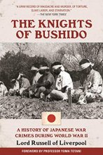 Cover art for The Knights of Bushido: A History of Japanese War Crimes During World War II