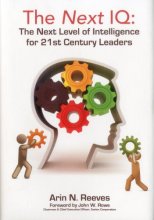 Cover art for The Next IQ: The Next Level of Intelligence for 21st Century Leaders