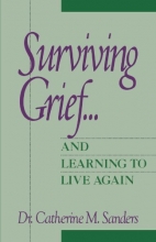 Cover art for Surviving Grief ... and Learning to Live Again