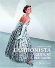 Cover art for Fashionista: A Century of Style Icons