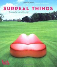 Cover art for Surreal Things: Surrealism and Design