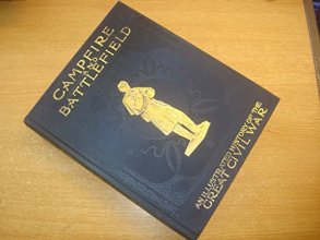 Cover art for Campfire and Battlefield: An Illustrated History of the Campaigns and Conflicts Great Civil War