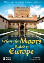 Cover art for When the Moors Ruled in Europe