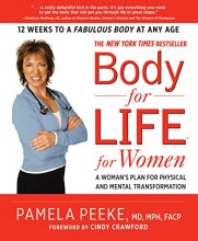 Cover art for Body-for-LIFE for Women: A Woman's Plan for Physical and Mental Transformation